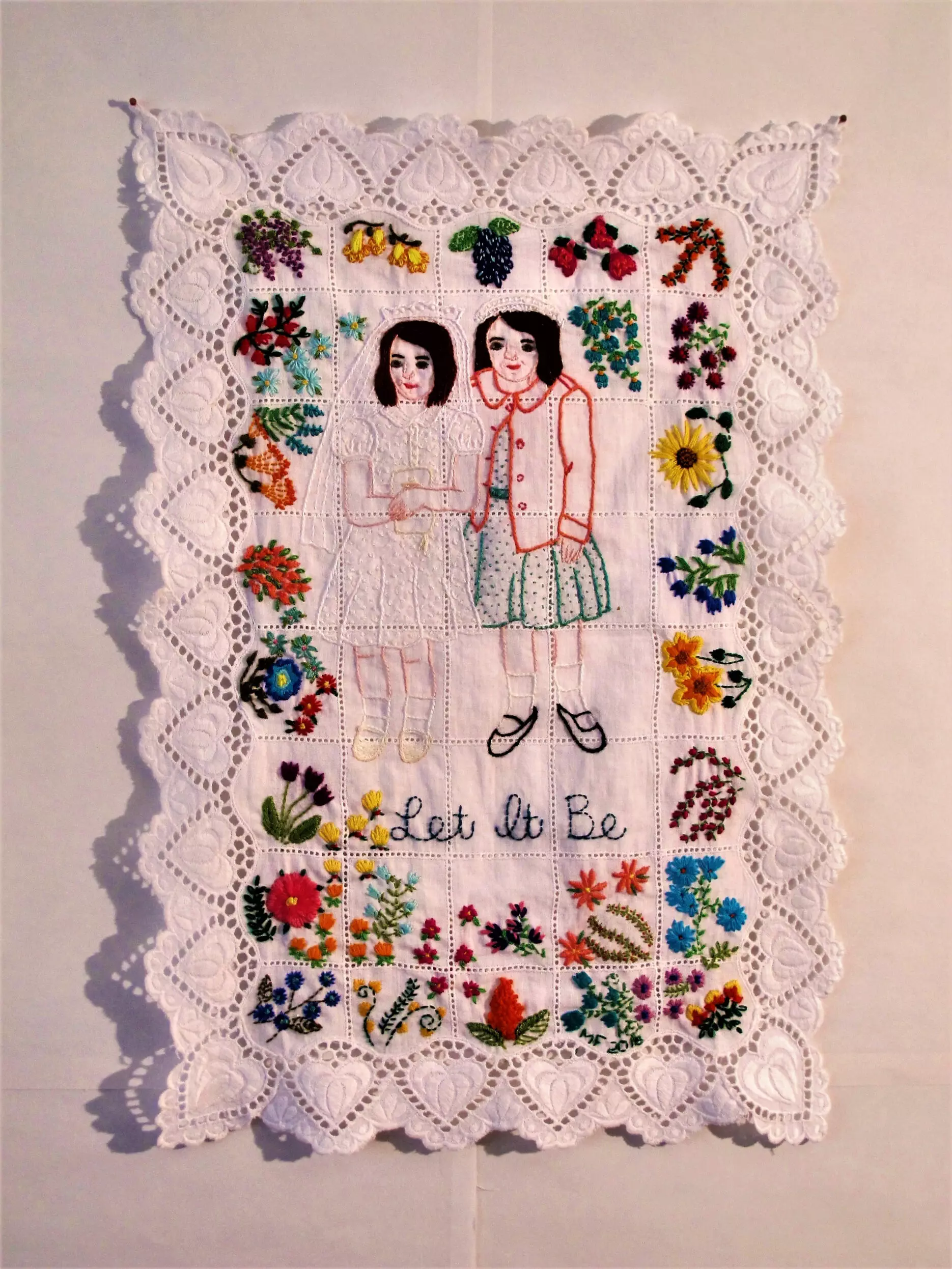 Let It Be embroidery on vintage textile 15H x 11W 2018 Collection of Ann Ameling